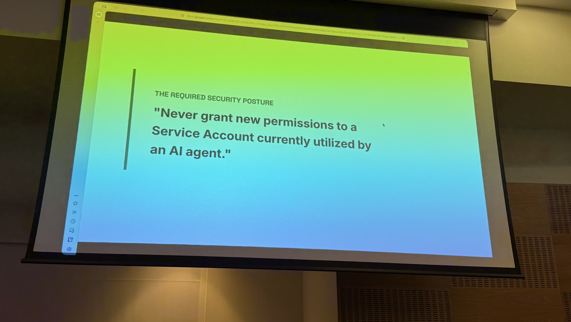Slide: Never grant new permissions to a Service Account currently utilized by an AI agent